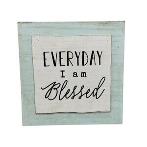 Everyday I Am Blessed Wooden Wall Plaque Decor READ